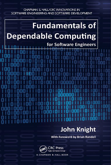 Portada de Fundamentals of Dependable Computing for Software Engineers (1st Edition)