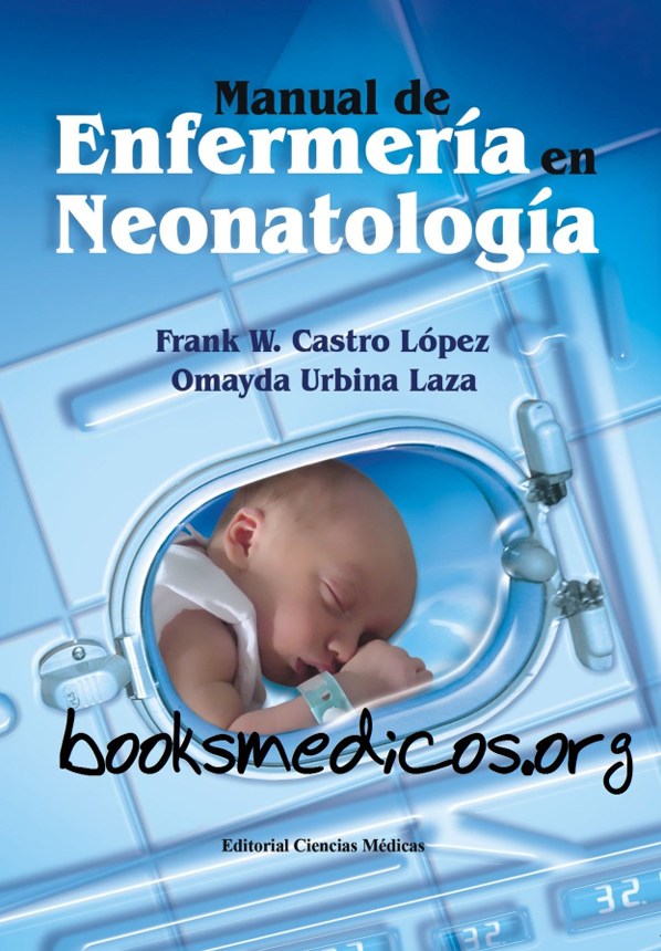 Portada de MANUAL DE ENFERMERÍA EN NEONATOLOGÍA
