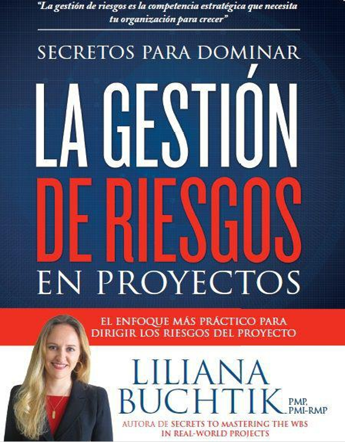 Portada de SECRETOS PARA DOMINAR LA GESTIÓN DE RIESGOS EN PROYECTOS