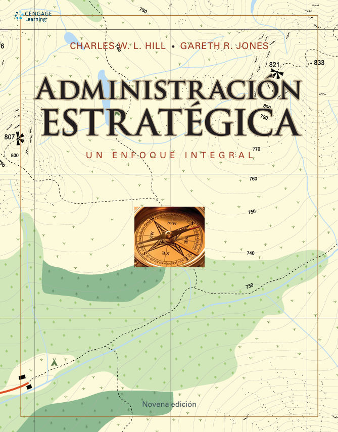 Portada de ADMINISTRACIÓN ESTRATÉGICA UN ENFOQUE INTEGRAL