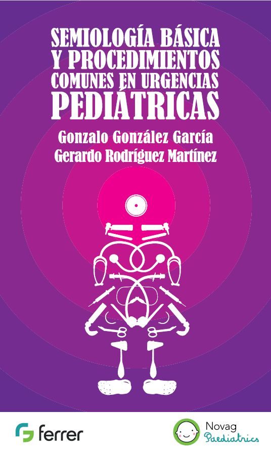 Portada de SEMIOLOGÍA BÁSICA Y PROCEDIMIENTOS COMUNES EN URGENCIAS PEDIÁTRICAS