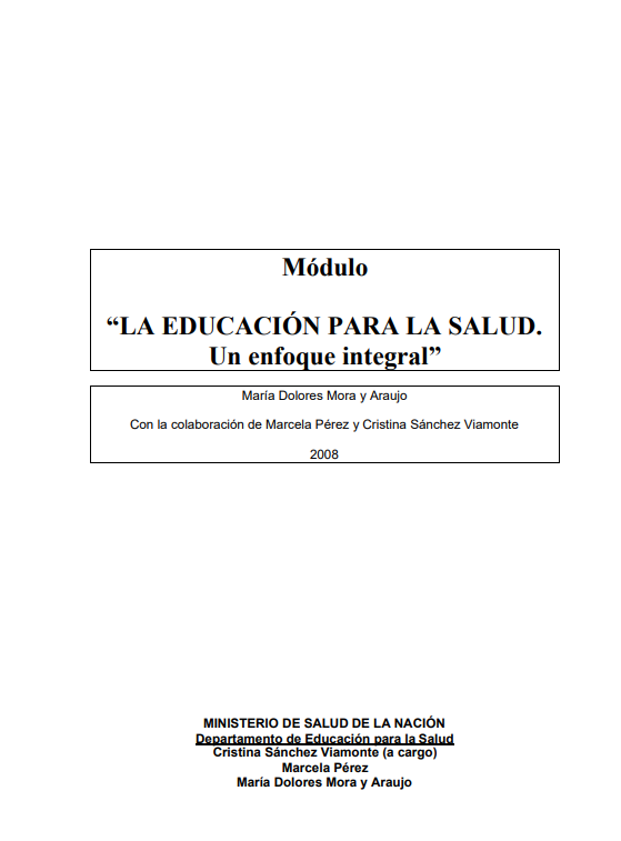 Portada de LA EDUCACIÓN PARA LA SALUD. Un enfoque integral