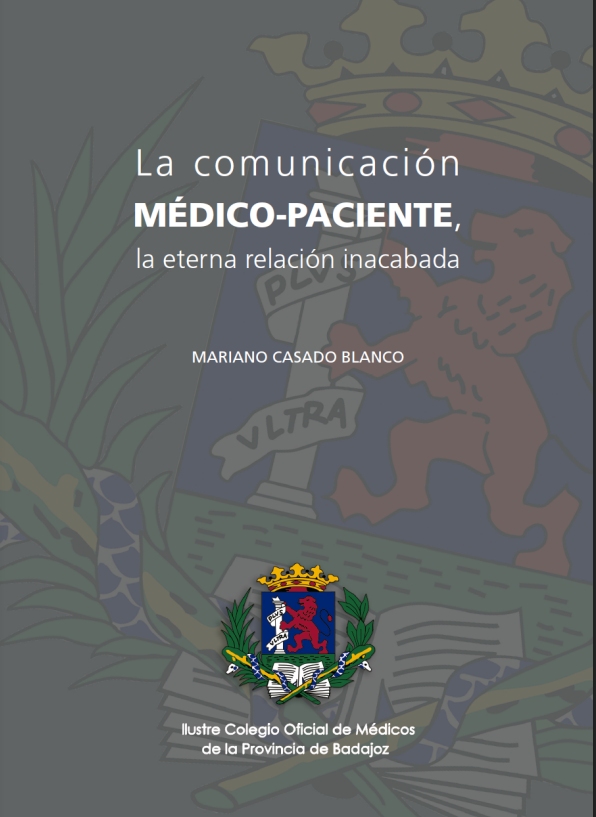 Portada de La comunicación médico-paciente, la eterna relación inacabada