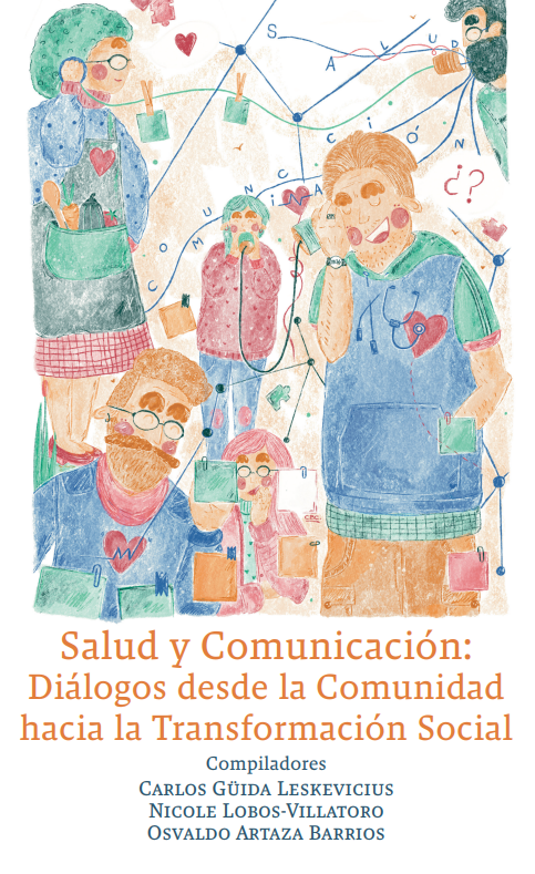 Portada de Salud y Comunicación: Diálogos desde la Comunidad hacia la Transformación Social