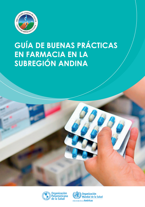 Portada de GUÍA DE BUENAS PRÁCTICAS EN FARMACIA EN LA SUBREGIÓN ANDINA