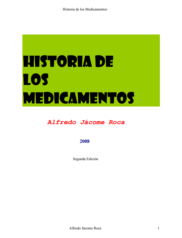 Portada de HISTORIA DE LOS MEDICAMENTOS