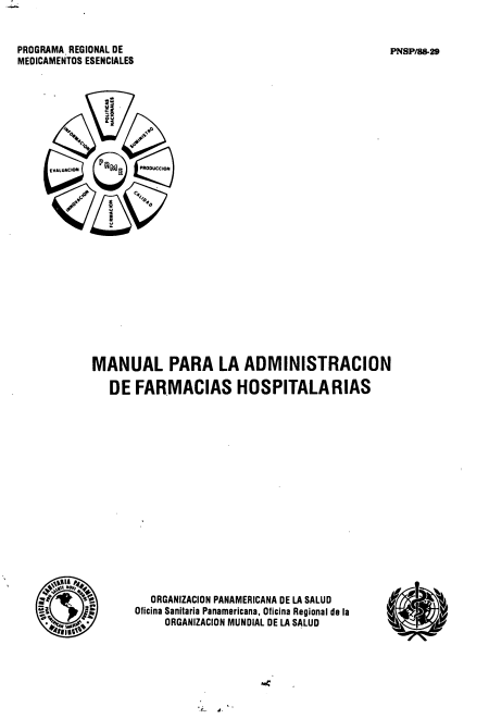 Portada de MANUAL PARA LA ADMINISTRACIÓN DE FARMACIAS HOSPITALARIAS 