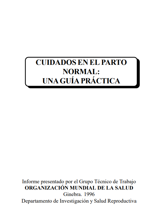 Portada de CUIDADOS EN EL PARTO NORMAL: UNA GUÍA PRÁCTICA