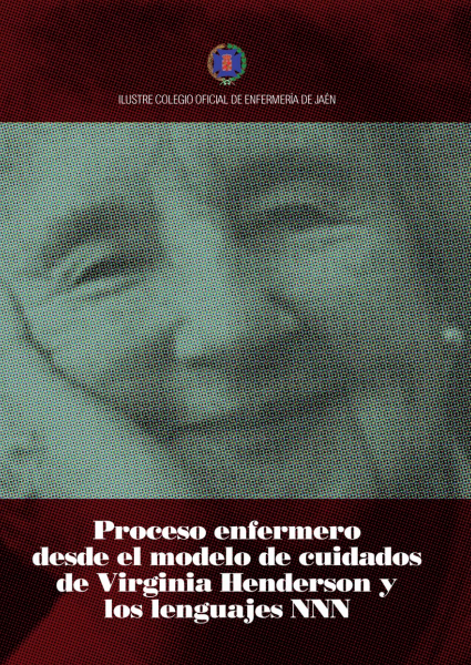 Portada de Proceso enfermero desde el modelo de cuidados de Virginia Henderson y los lenguajes NNN