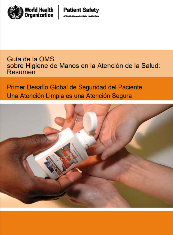 Portada de GUÍA DE LA OMS SOBRE HIGIENE DE MANOS EN LA ATENCIÓN DE LA SALUD