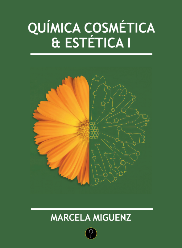 Portada de QUÍMICA COSMÉTICA & ESTÉTICA I