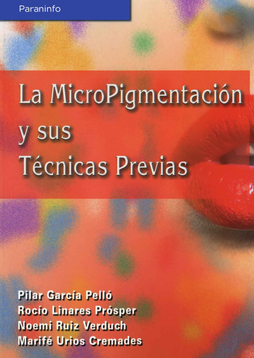 Portada de La MicroPigmentación y sus Técnicas Previas