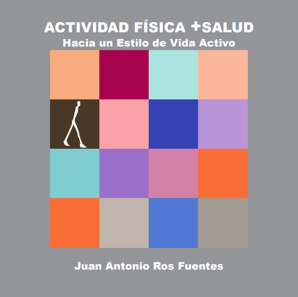 Portada de ACTIVIDAD FÍSICA +SALUD: Hacia un estilo de vida activo