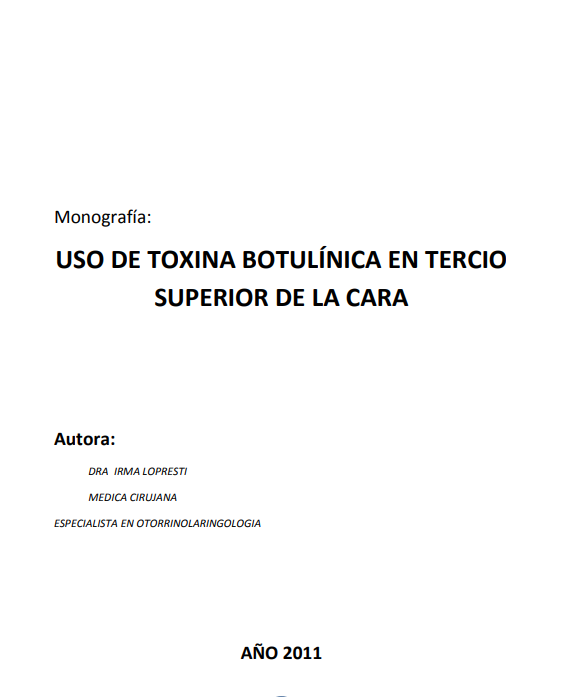 Portada de USO DE TOXINA BOTULÍNICA EN TERCIO SUPERIOR DE LA CARA