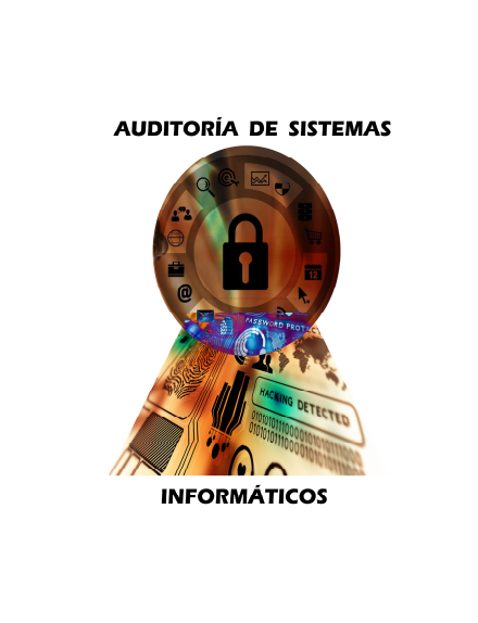 Portada de AUDITORÍA DE SISTEMAS INFORMÁTICOS