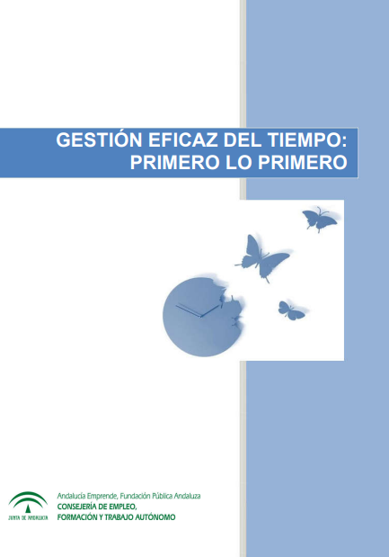 Portada de GESTIÓN EFICAZ DEL TIEMPO: PRIMERO LO PRIMERO