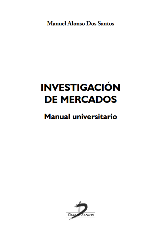 Portada de INVESTIGACIÓN DE MERCADOS (Manual universitario)
