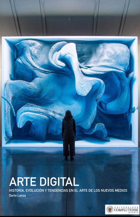 Arte Digital. Historia, evolución y tendencias en el arte de los nuevos medios Autor Princip