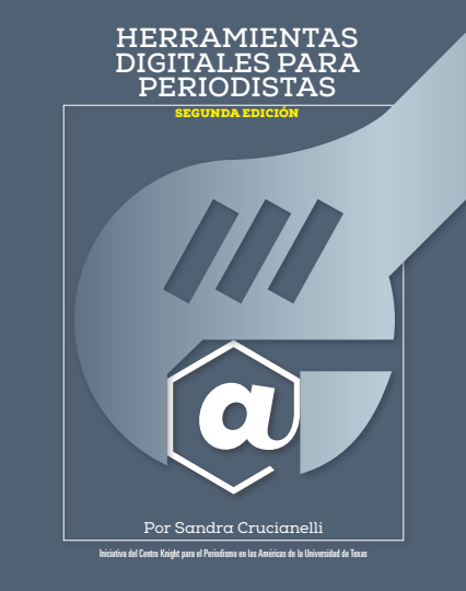 Herramientas digitales para periodistas (Segunda Edición)