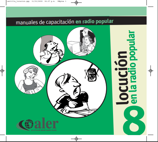 Manual 8 de Capacitación en Radio Popular: La Locución y el uso de la voz