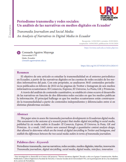 Periodismo transmedia y redes sociales: Un análisis de las narrativas en Ecuador5.