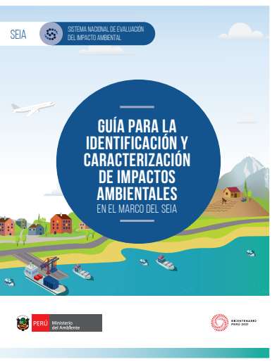 Guía para la Identificación y Caracterización de Impactos Ambientales en el marco del SEIA