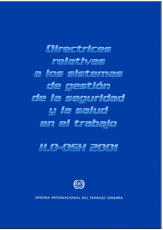 Directrices relativas a los Sistemas de Gestión de la Seguridad y la Salud en el Trabajo