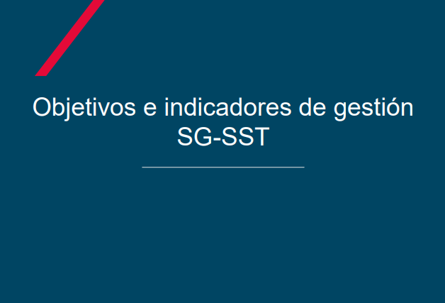 Objetivos e Indicadores de Gestión SG-SST