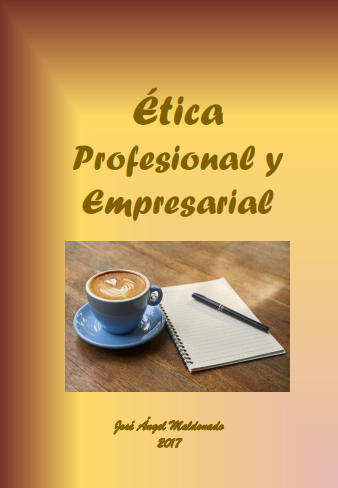Ética Profesional y Empresarial