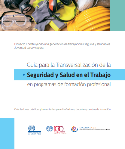 Seguridad y Salud en el Trabajo: Guía Transversal