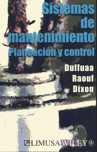 Sistemas de Mantenimiento: Planeación y Control 