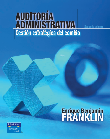 Auditoría Administrativa: Gestión Estratégica del Cambio
