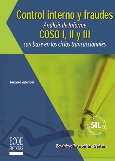Control Interno y Fraudes: Análisis de Informe COSO