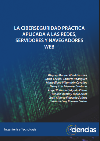 Ciberseguridad práctica aplicada a redes, servidores y navegadores web