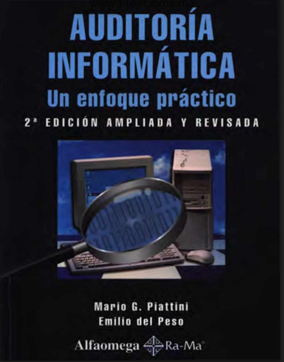 Auditoría Informática: Un enfoque práctico (Segunda Edición)