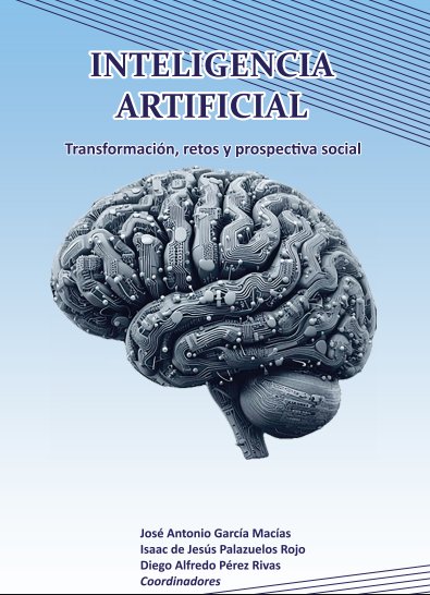 Inteligencia Artificial: Transformación, retos y prospectiva
