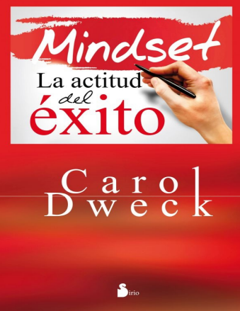Mindset: La Actitud del Éxito