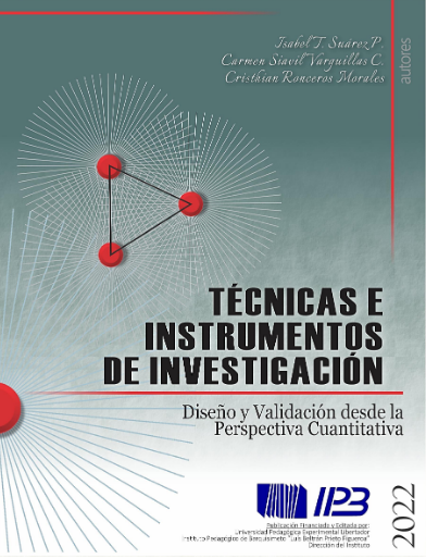 Técnicas e Instrumentos de Investigación: Diseño y Validación desde la Perspectiva Cuantitativa